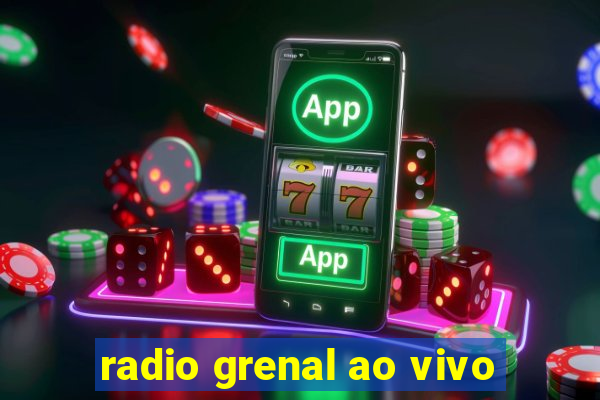 radio grenal ao vivo